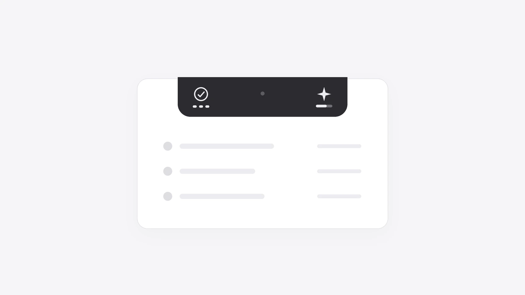 A wide graphite notch over a white panel, with a check mark over three dots on the left and a small star over a bar on the right.